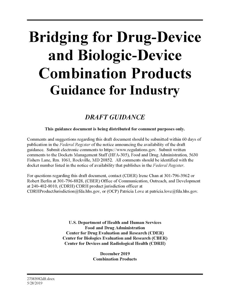 Bridging for Drug-Device and Biologic-Device Combination Products Guidance for Industry